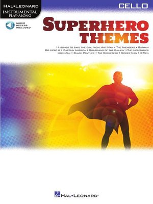 cover image of Superhero Themes Instrumental Play-Along for Cello